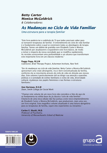As Mudanças no Ciclo de Vida Familiar: Uma Estrutura para a Terapia Familiar, de Carter, Betty. Editorial Artmed Editora Ltda., capa mole em português, 1995