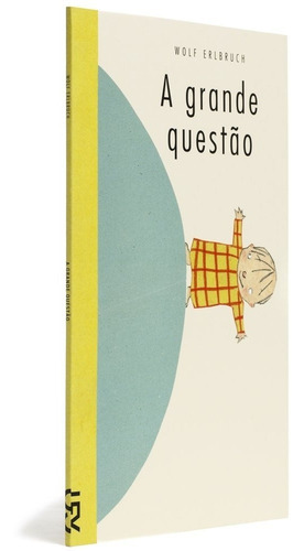 A Grande Questão - Wolf Erlbruch (Usado)