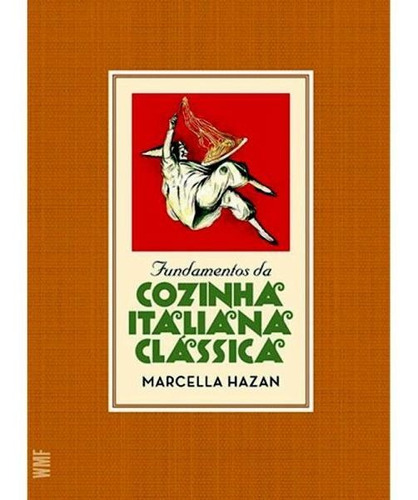 Fundamentos Da Cozinha Italiana Clássica