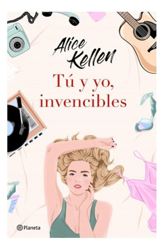 Libro Fisico Tú Y Yo, Invencibles. Alice Kellen