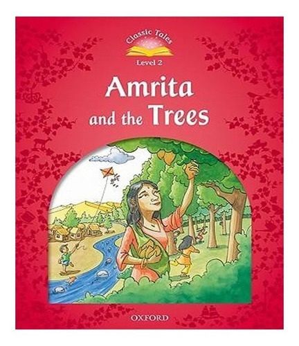 Amrita And The Tree   Level 2: Amrita And The Tree   Level 2, De Vários Autores. Editora Oxford, Capa Mole, Edição 1 Em Inglês