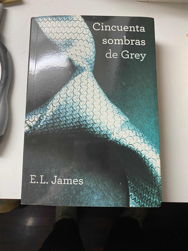 50 Sombras De Grey E.l James Libro