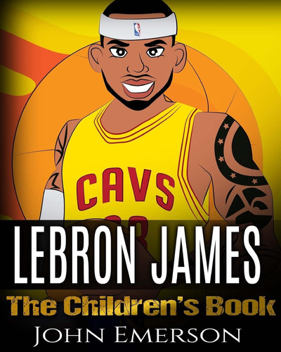 Libro: Libro: Lebron James: The Childrenøs Book: From A Boy