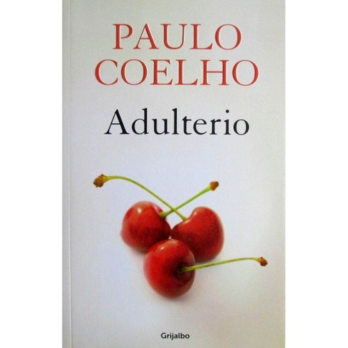 Adulterio Autor Paulo Coelho. Libro Físico