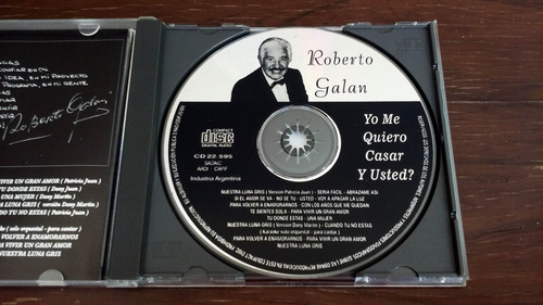 Roberto Galan - Yo Me Quiero Casar Y Usted * Cd Impecable (Usado)