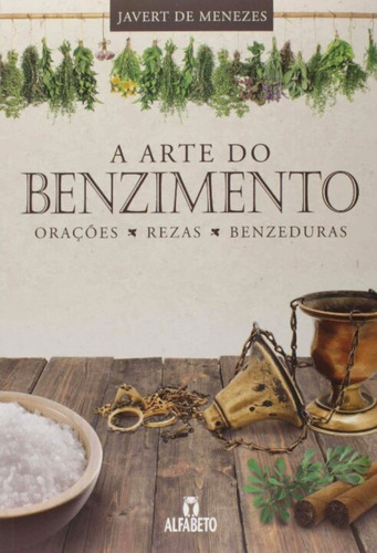 Arte De Benzimento, A - 04ed/19