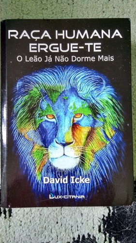 Raça Humana, Illuminati - David Icke - Edição Em Português