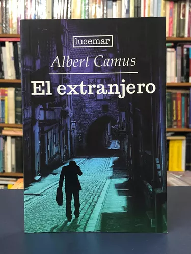 El Extranjero - Albert Camus - Lucemar - Edición Completa | MercadoLibre