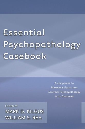 Libro: Essential Psychopathology Casebook