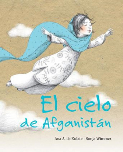 El Cielo De Afganistan