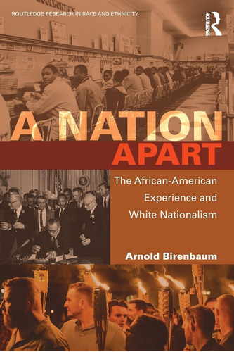 Libro: A Nation Apart: The African-american Experience And W