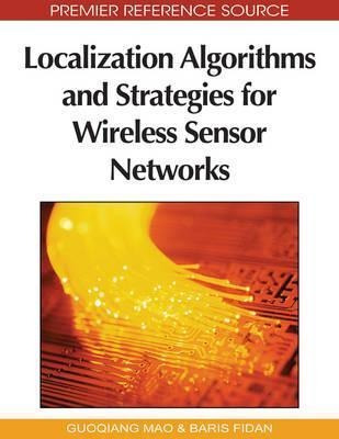 Localization Algorithms And Strategies For Wireless Senso...