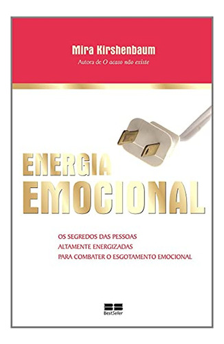 Libro Energia Emocional De Mira Kirshenbaum Best Seller