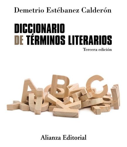 Diccionario De Terminos Literarios - Estébanez Calderón...