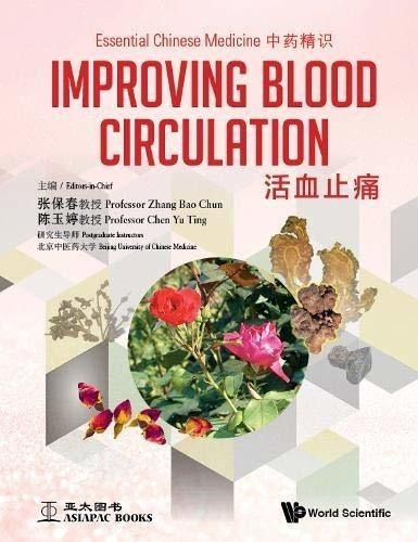 Essential Chinese Medicine - Volume 3: Improving Blood Circ