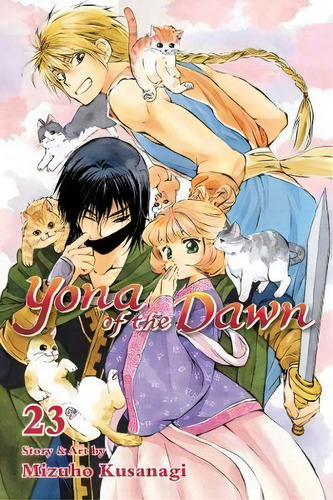 Yona Of The Dawn, Vol. 23, De Mizuho Kusanagi., Vol. 23. Editorial Viz Media, Subs. Of Shogakukan Inc, Tapa Blanda En Inglés