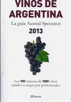 Comprar Vinos De Argentina 2013 - Bigongiari, Hidalgo Y Otros