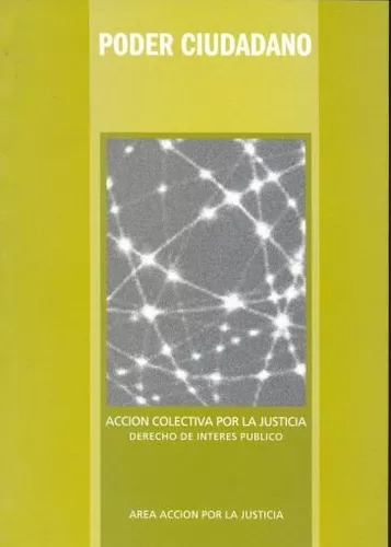 Acción Colectiva Por La Justicia -  Sociología