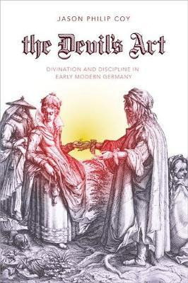 Libro The Devil's Art : Divination And Discipline In Earl...