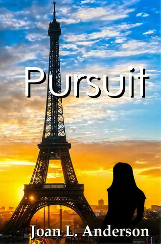 Pursuit, De Anderson, Joan L.. Editorial Lightning Source Inc, Tapa Blanda En Inglés