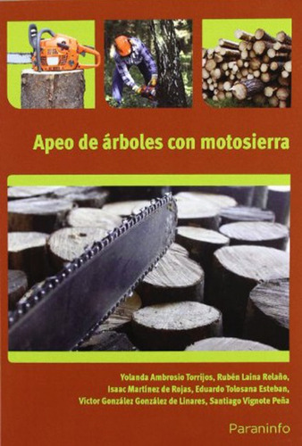 Apeo De Arboles Con Motosierra - Vv Aa