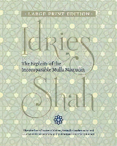 The Exploits Of The Incomparable Mulla Nasrudin, De Idries Shah. Editorial Isf Publishing, Tapa Blanda En Inglés
