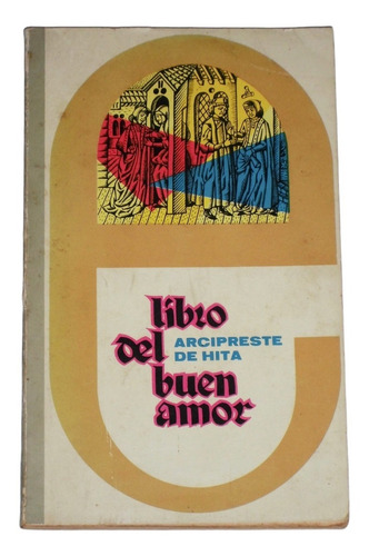 Libro Del Buen Amor / Arcipreste De Hita