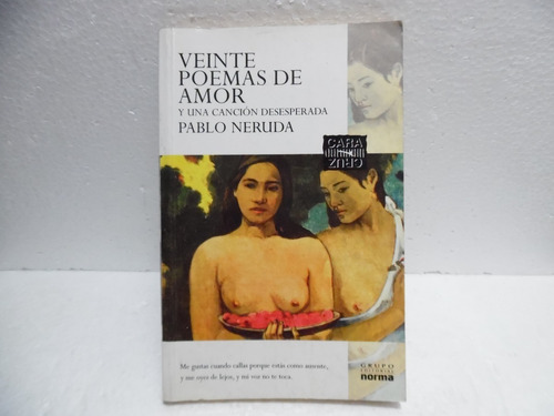 Veinte Poemas De Amor. Pablo Neruda. Libro