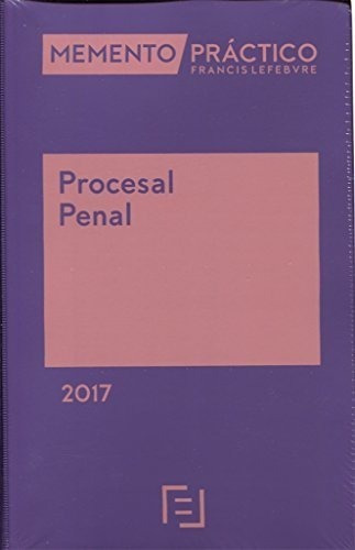 Memento Práctico Procesal Penal, 2017&-.