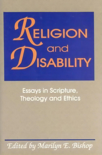 Religion And Disability, De Marilyn E. Bishop. Editorial Rowman Littlefield, Tapa Blanda En Inglés