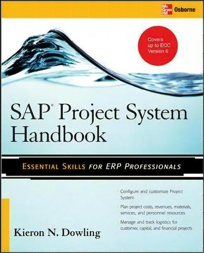 Sap (r) Project System Handbook, De Kieron Dowling. Editorial Mcgraw-hill Education - Europe, Tapa Blanda En Inglés