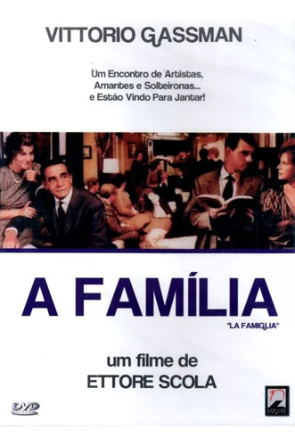 A Família - Dvd - Vittorio Gassman - Ettore Scola