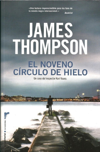 El Noveno Círculo De Hielo. James Thompson