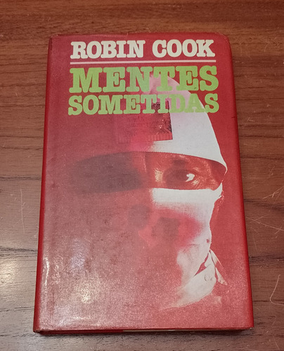 Mentes Sometidas - Robin Cook