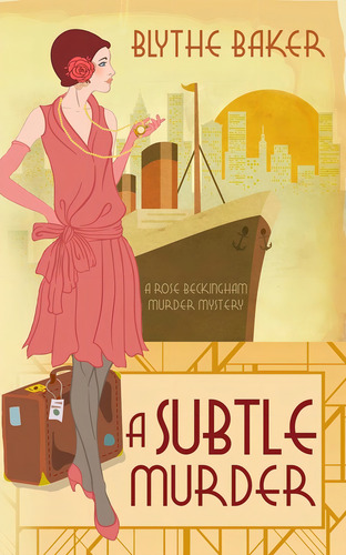 A Subtle Murder (a Rose Beckingham Murder Mystery), De Baker, Blythe. Editorial Independently Published, Tapa Blanda En Inglés