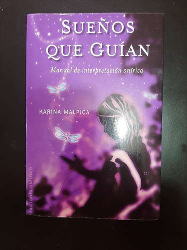 Sueños Que Guian Por Karina Malpica 