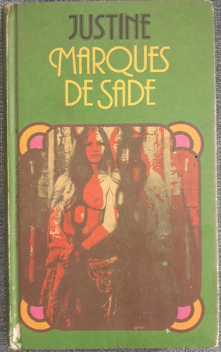 Justine, Del Marques De Sade