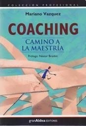 Libro Coaching De Mariano Vazquez