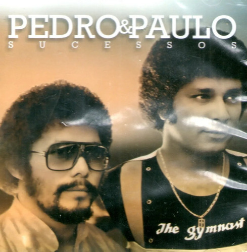 Cd Pedro & Paulo - Sucessos
