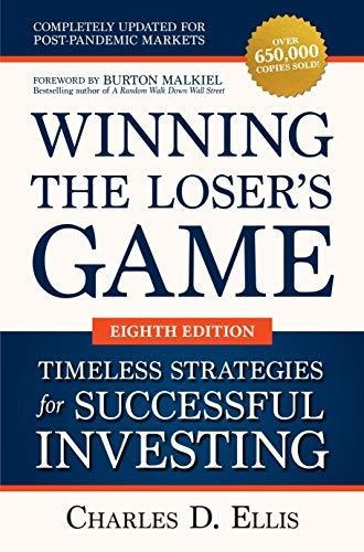 Book : Winning The Losers Game Timeless Strategies For...