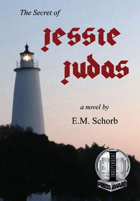 Libro The Secret Of Jessie Judas - Schorb, E. M.