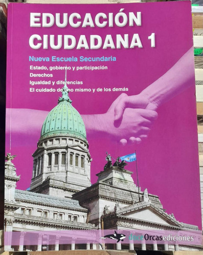 Educación Ciudadana 1. Nes. Ed Doce Orcas