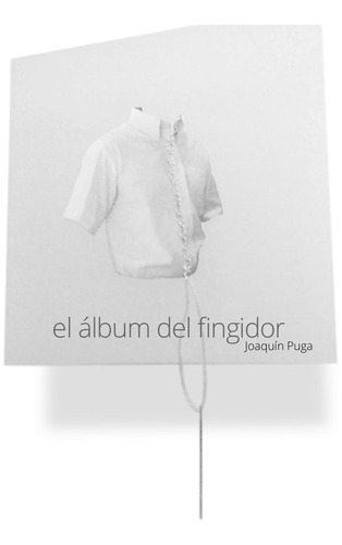 Libro El Ã¡lbum Del Fingidor