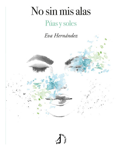 No Sin Mis Alas - Hernandez, Eva