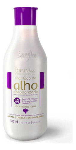 Shampoo De Alho Fortificante Forever Liss 300ml
