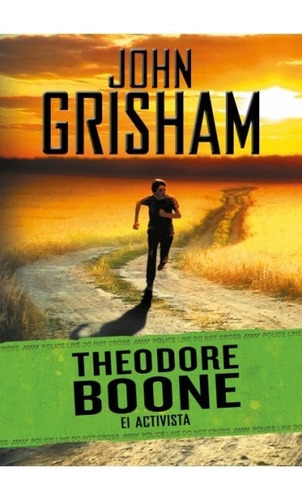 Libro Theodore Boone  El Activista De John Grisham