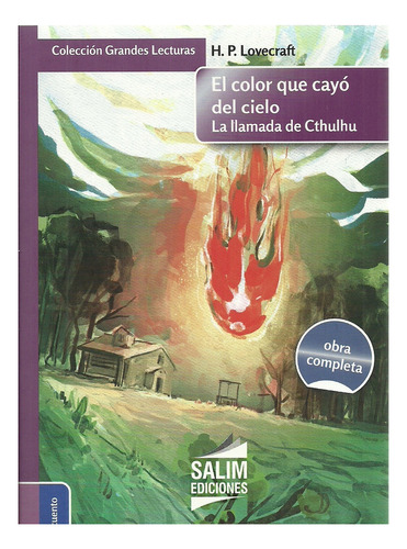 Color Que Cayó Del Cielo, El / Llamada De Cthulhu, La - H.p.