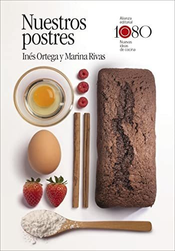 Nuestros Postres - Ortega Ines Rivas Marina