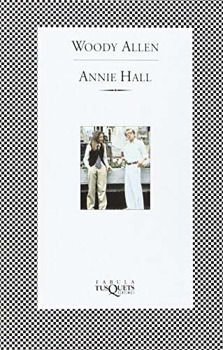 Libro Annie Hall Guión  De Woody Allen  Tusquets