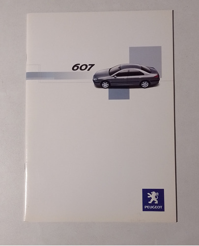 Catalogo Folleto Libro Ventas Peugeot 607 No Manual
